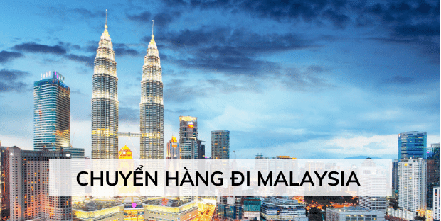 chuyen hang di malaysia